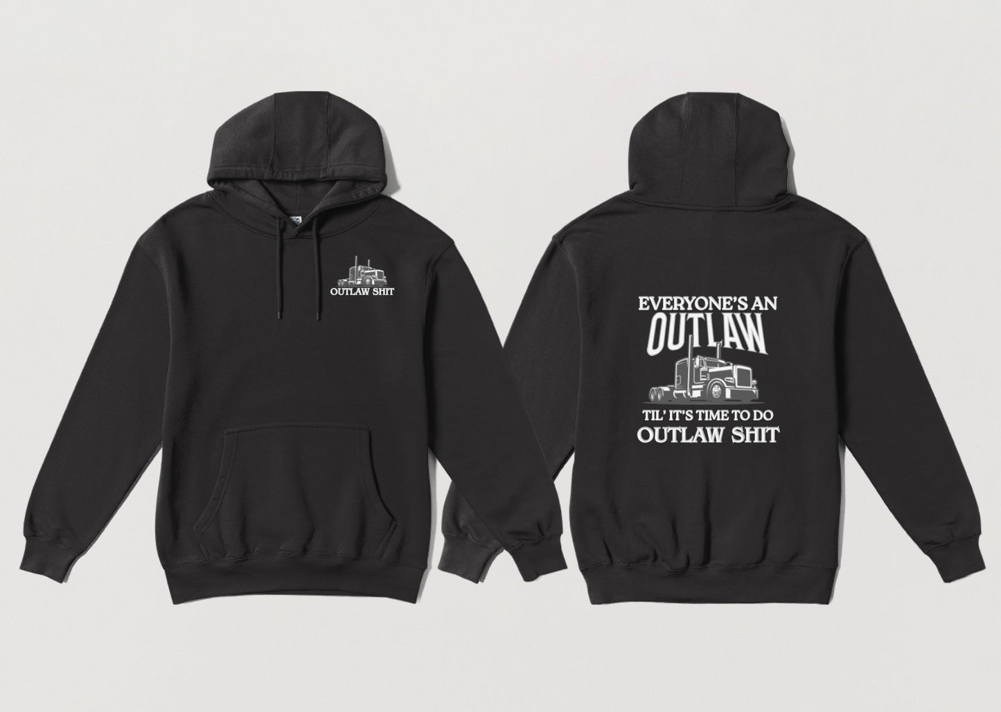 Outlaw Shit - Hoodie
