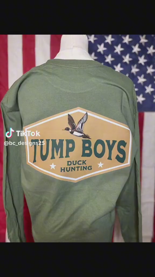 Tump Boys Duck Hunting Long Sleeve